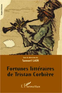 Fortunes littéraires de Tristan Corbière_cover