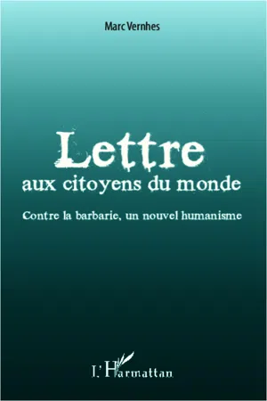 Lettre aux citoyens du monde