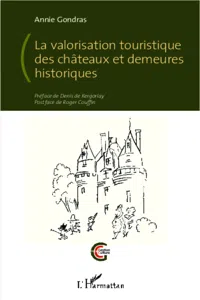 La valorisation touristique des châteaux et demeures historiques_cover