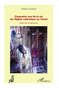 Cinquante ans de la vie de l'Eglise catholique au Tchad_cover