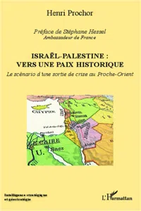 Israël - Palestine : vers une paix historique_cover