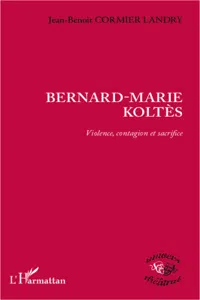 Bernard-Marie Koltès_cover