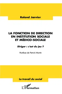 La fonction de direction en institution sociale et médico-sociale_cover