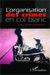 L'organisation des crimes en col blanc_cover