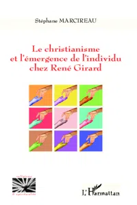 Christianisme et l'émergence de l'individu chez René Girard_cover