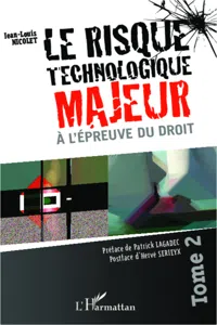 Le risque technologique majeur à l'épreuve du droit_cover