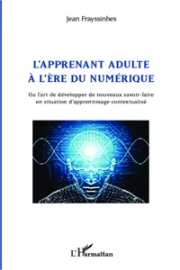 L'apprenant adulte à l'ère du numérique_cover