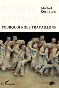 Pourquoi nous travaillons_cover