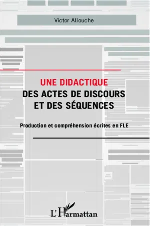 Une didactique des actes de discours et des séquences