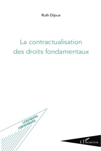 La contractualisation des droits fondamentaux_cover