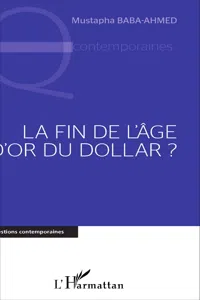 Fin de l'âge d'or du Dollar_cover