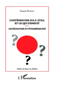 L'ostéopathie d'A.T Still et ce qui s'ensuit ou_cover