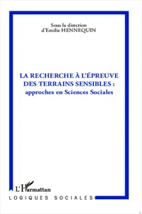 La Recherche à l'épreuve des terrains sensibles :_cover