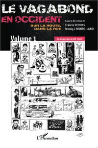 Le vagabond en occident. Sur la route, dans la rue_cover