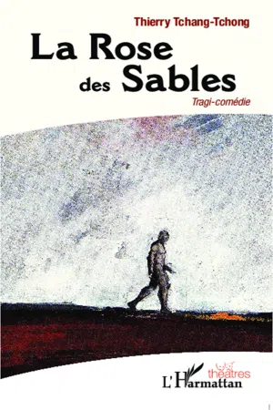 La Rose des Sables