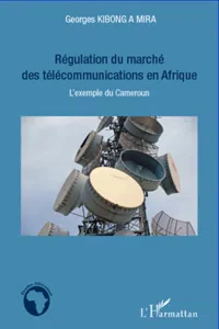 Régulation du marché des télécommunications en Afrique_cover