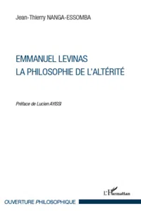 Emmanuel Levinas, la Philosophie de l'Altérité_cover