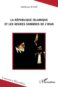 La République islamique et les heures sombres de l'Iran_cover