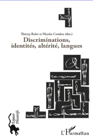 Discriminations, identités, altérité, langues