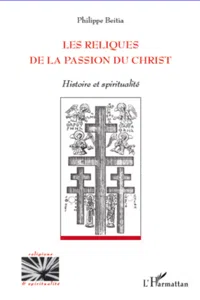 Reliques de la passion du christ_cover