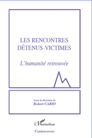 Les rencontres détenus-victimes