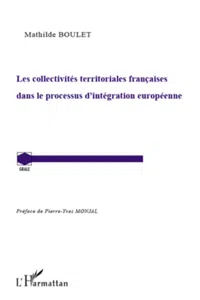 Les collectivités territoriales françaises dans le processus d'intégration européenne_cover