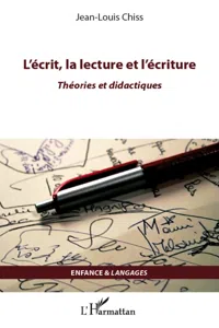 L'écrit, la lecture et l'écriture_cover