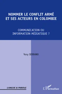 Nommer le conflit armé et ses acteurs en Colombie_cover