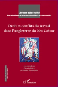 Droit et conflits du travail dans l'Angleterre du New Labour_cover