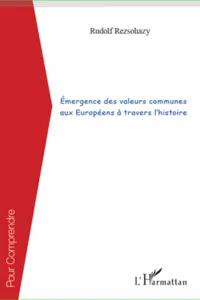 Émergence des valeurs communes aux Européens à travers l'histoire_cover