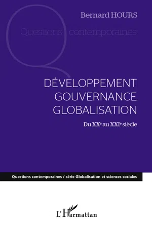 Développement gouvernance globalisation du XXe au XXIe siècle