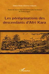 Les pérégrinations des descendants d'Afri Kara_cover