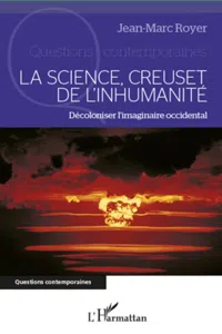 La science, creuset de l'inhumanité_cover