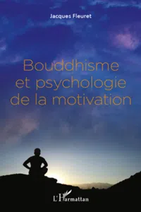 Bouddhisme et psychologie de la motivation_cover