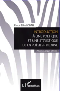 Introduction à une poétique et une stylistique de la poésie africaine_cover