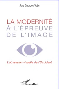 La modernité à l'épreuve de l'image_cover