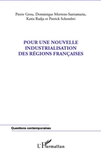 Pour une nouvelle industrialisation des régions françaises_cover