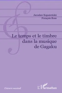 Temps et le timbre dans la musique de Gagaku_cover