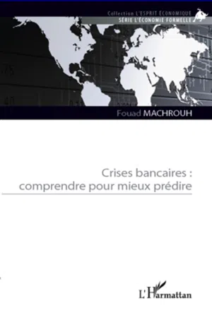 Crises bancaires : comprendre pour mieux prédire