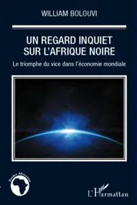 Un regard inquiet sur l'Afrique Noire_cover