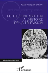 Petite contribution à l'histoire de la télévision_cover