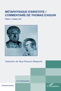 Métaphysique d'Aristote/ Commentaire de Thomas d'Aquin_cover