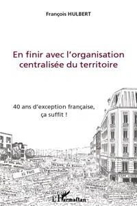 En finir avec l'organisation centralisée du territoire_cover