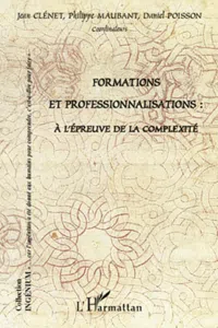 Formations et professionnalisations : à l'épreuve de la complexité_cover