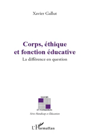 Corps, éthique et fonction éducative