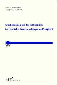 Quelle place pour les collectivités territoriales dans la politique de l'emploi ?_cover