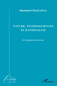 Nature, technosciences et rationalité_cover