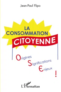 La consommation citoyenne : origines, significations, enjeux_cover