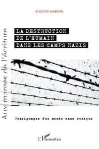 Destruction de l'humain dans les camps nazis_cover