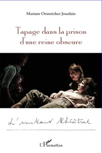 Tapage dans la prison d'une reine obscure_cover